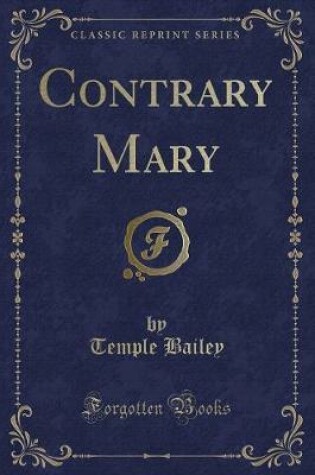 Cover of Contrary Mary (Classic Reprint)