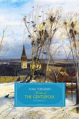 Cover of Home of the Gentlefolk