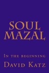 Book cover for Soul Mazal