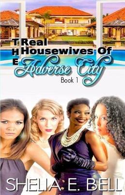 Book cover for The Real Housewives of Adverse City