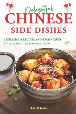 Book cover for Delightful Chinese Side Dishes