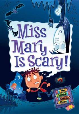 Book cover for Miss Mary Is Scary!