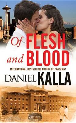 Book cover for Of Flesh and Blood