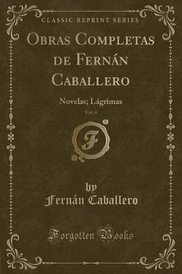 Book cover for Obras Completas de Fernán Caballero, Vol. 4