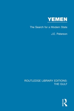 Cover of Yemen: the Search for a Modern State