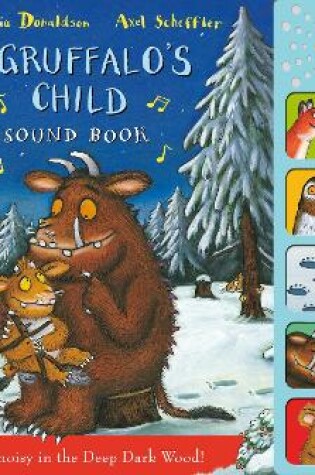 Cover of The Gruffalo's Child Sound Book