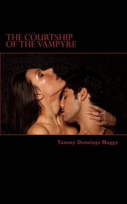Book cover for The Courtship of the Vampyre