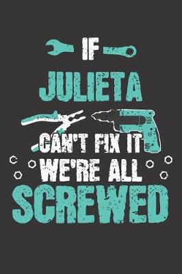 Book cover for If JULIETA Can't Fix It
