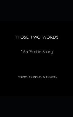 Cover of Those Two Words