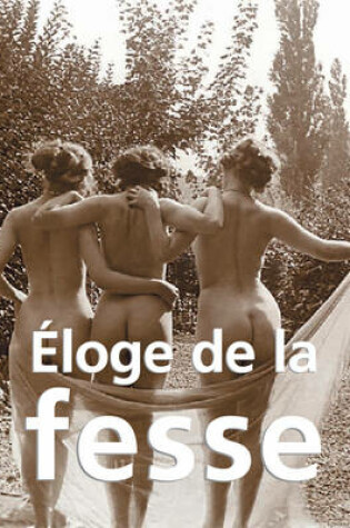 Cover of Éloge de la fesse