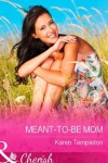 Book cover for Meant-to-Be Mum