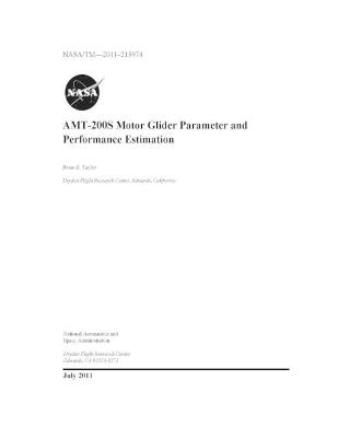 Book cover for AMT-200S Motor Glider Parameter and Performance Estimation