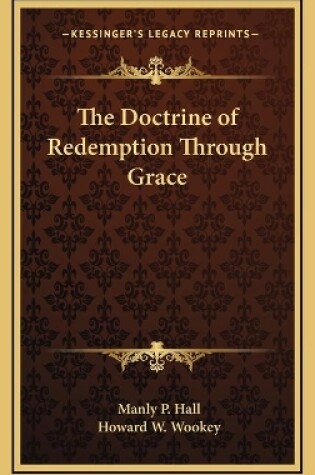 Cover of The Doctrine of Redemption Through Grace