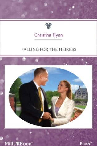 Cover of Falling For The Heiress