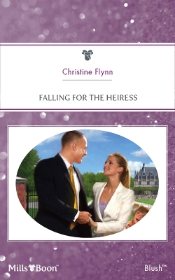 Cover of Falling For The Heiress