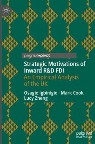 Cover of Strategic Motivations of Inward R&D FDI