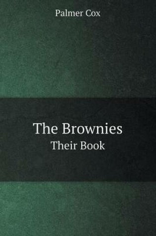 Cover of The Brownies Their Book