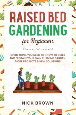 Cover of Raised Bed Gardening for Beginners