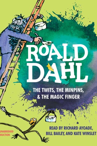 Cover of The Twits, the Minpins & the Magic Finger