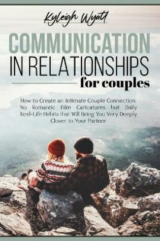 Cover of Communication in Relationships for Couples