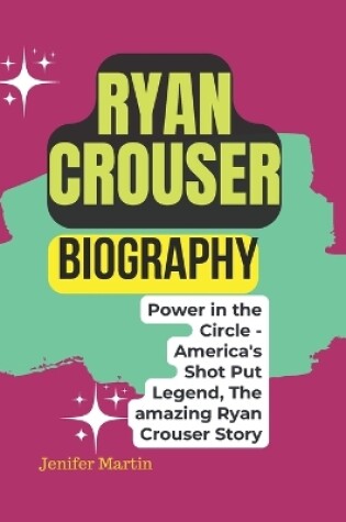 Cover of Ryan Crouser biography