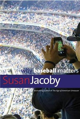 Book cover for Why Baseball Matters