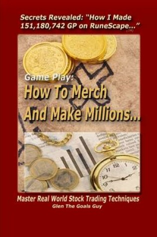 Cover of Game Play: How To Merch And Make Millions