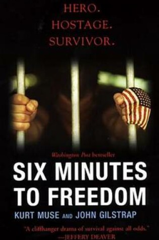 Cover of Six Minutes to Freedom