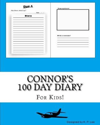 Book cover for Connor's 100 Day Diary