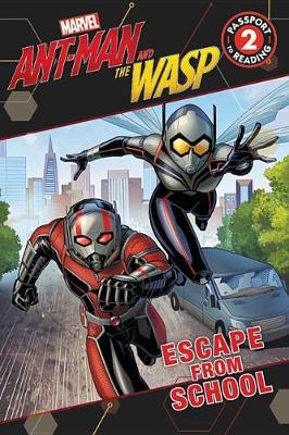 Book cover for Marvel's Ant-Man and the Wasp: Escape from School