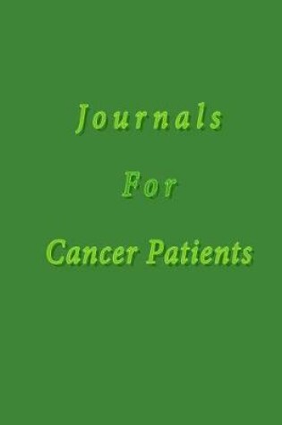 Cover of Journals For Cancer Patients