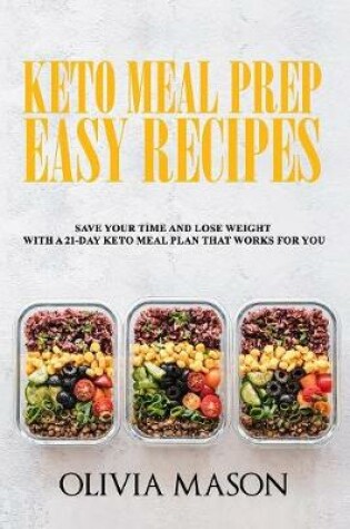 Cover of Keto Meal Prep Easy Recipes