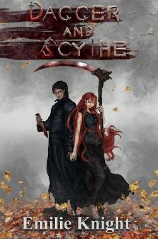 Cover of Dagger and Scythe