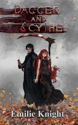 Book cover for Dagger and Scythe