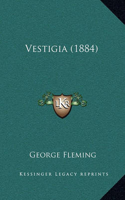 Book cover for Vestigia (1884)