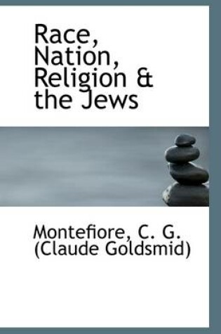 Cover of Race, Nation, Religion & the Jews