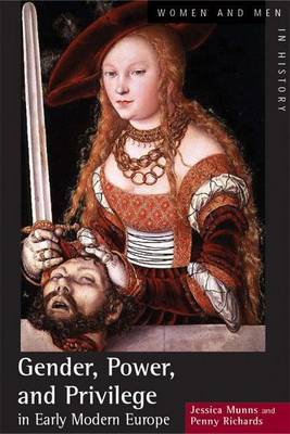 Book cover for Gender, Power and Privilege in Early Modern Europe: 1500 - 1700