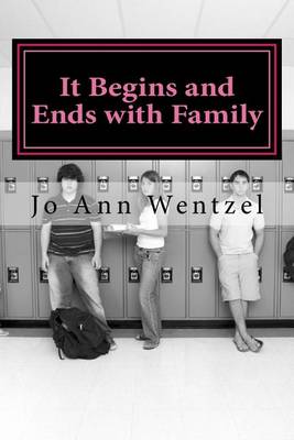 Cover of It Begins and Ends with Family