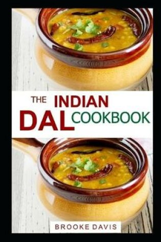 Cover of The Indian Dal Cookbook