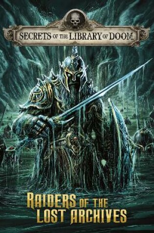 Cover of Raiders of the Lost Archives