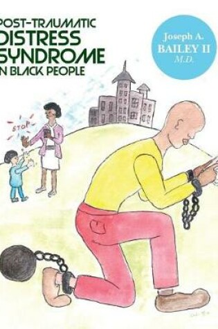 Cover of Post-Traumatic Distress Syndrome in Black People