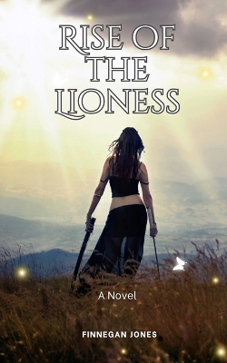 Book cover for Rise of the Lioness