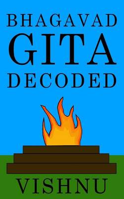 Book cover for Bhagavad Gita Decoded