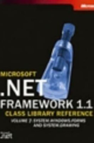 Cover of Microsoft .NET Framework 1.1 Class Library Reference Volume 7