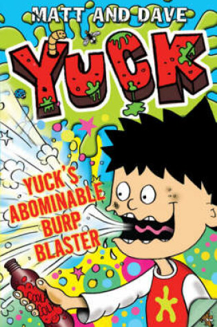 Cover of Yuck's Abominable Burp Blaster