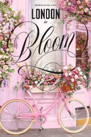 Cover of London in Bloom