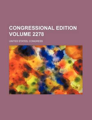 Book cover for Congressional Edition Volume 2278