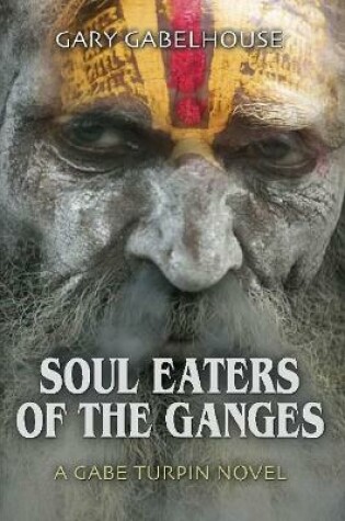 Cover of Soul Eaters of the Ganges