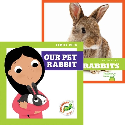 Book cover for Rabbits + Our Pet Rabbit