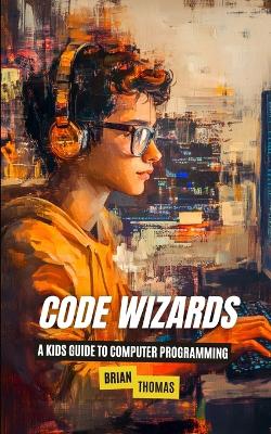 Book cover for Code Wizards